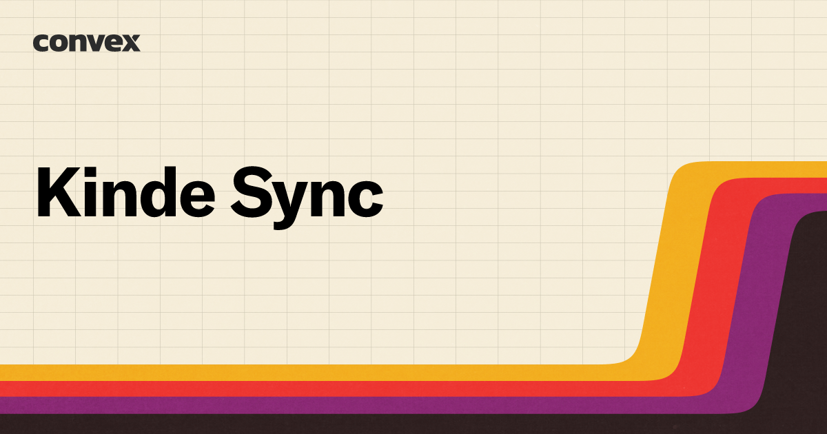 Kinde Sync | Convex Components
